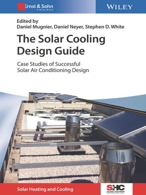 cover image of The Solar Cooling Design Guide